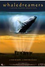 Watch Whaledreamers 2KMovies