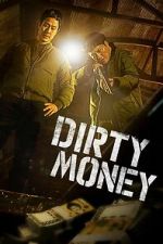 Watch Dirty Money 2KMovies
