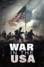 Watch War in the USA 2KMovies