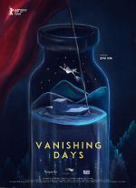 Watch Vanishing Days 2KMovies