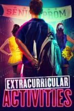 Watch Extracurricular Activities 2KMovies