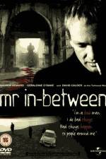 Watch Mr In-Between 2KMovies