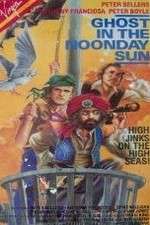 Watch Ghost in the Noonday Sun 2KMovies