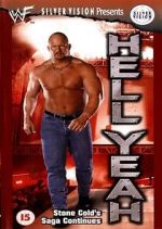Watch WWF: Hell Yeah - Stone Cold\'s Saga Continues 2KMovies