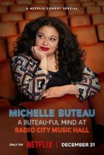 Watch Michelle Buteau: A Buteau-ful Mind at Radio City Music Hall 2KMovies