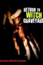 Watch Return to Witch Graveyard 2KMovies