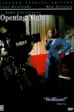 Watch Opening Night 2KMovies