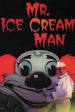 Watch Mr. Ice Cream Man 2KMovies