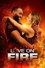 Watch Love on Fire 2KMovies