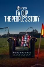 Watch FA Cup: The People\'s Story 2KMovies