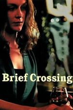 Watch Brief Crossing 2KMovies