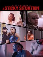 Watch A Sticky Situation 2KMovies