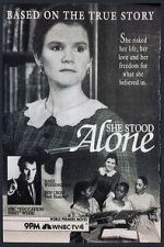 Watch She Stood Alone 2KMovies
