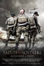Watch Saints and Soldiers Airborne Creed 2KMovies