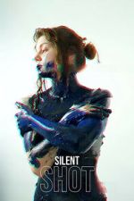 Watch Silent Shot 2KMovies