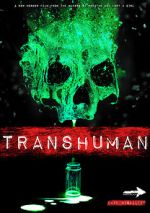 Watch Transhuman 2KMovies