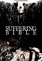 Watch Suffering Bible 2KMovies