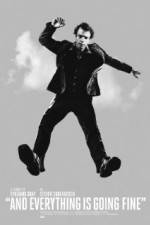 Watch And Everything Is Going Fine 2KMovies