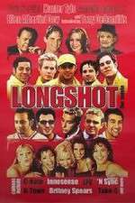 Watch Longshot 2KMovies