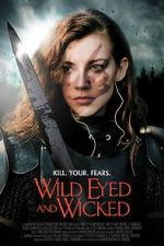 Watch Wild Eyed and Wicked 2KMovies