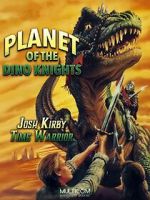 Watch Josh Kirby: Time Warrior! Chap. 1: Planet of the Dino-Knights 2KMovies