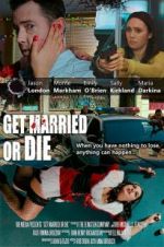 Watch Get Married or Die 2KMovies