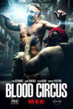 Watch Blood Circus 2KMovies