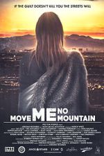 Watch Move Me No Mountain 2KMovies