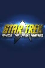 Watch Star Trek Beyond the Final Frontier 2KMovies