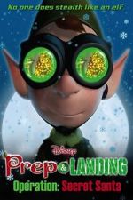 Watch Prep & Landing Stocking Stuffer: Operation: Secret Santa (TV Short 2010) 2KMovies