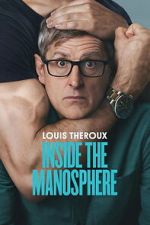 Watch Louis Theroux: Inside the Manosphere 2KMovies