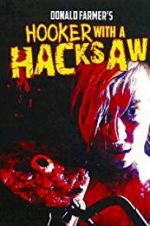 Watch Hooker with a Hacksaw 2KMovies