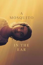 Watch A Mosquito in the Ear 2KMovies