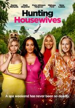 Watch Hunting Housewives 2KMovies