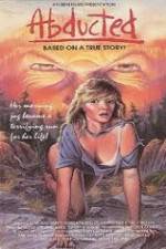 Watch Abducted 2KMovies