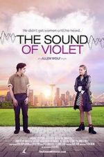 Watch The Sound of Violet 2KMovies