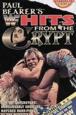 Watch WWF Paul Bearers Hits From The Crypt 2KMovies