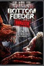 Watch Bottom Feeder 2KMovies