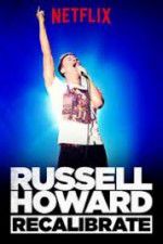 Watch Russell Howard Recalibrate 2KMovies