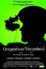Watch Occupation Dreamland 2KMovies