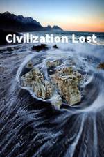 Watch Civilization Lost 2KMovies