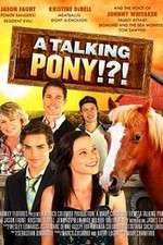 Watch A Talking Pony!?! 2KMovies