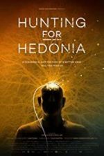 Watch Hunting for Hedonia 2KMovies
