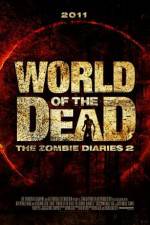 Watch World of the Dead The Zombie Diaries 2KMovies