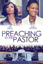 Watch Preaching to the Pastor 2KMovies