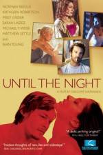 Watch Until the Night 2KMovies