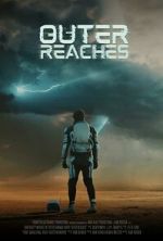 Watch Outer Reaches (Short 2023) 2KMovies