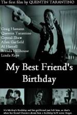 Watch My Best Friend's Birthday 2KMovies