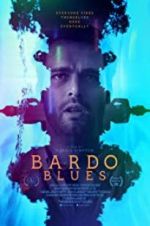 Watch Bardo Blues 2KMovies