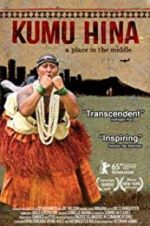 Watch Kumu Hina 2KMovies